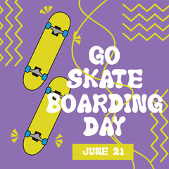 Go Skateboarding Day Poster