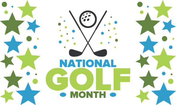 National Golf Month in United States. Celebrated annually in August. Month when golfers share their experiences. Golf club. Play games, training. Poster, greeting card, banner and background. Vector