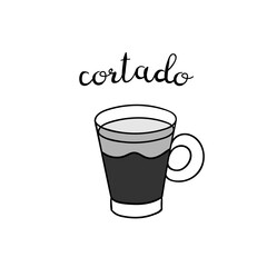 Hand drawn cortado coffee cup with lettering. Vector doodle illustration isolated on white. Perfect for menu designs for cafes, restaurants, coffeehouses and coffee shops.