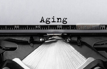 Text Aging typed on retro typewriter