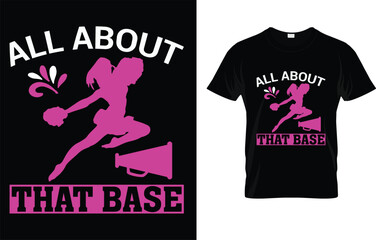  All About That Base T-Shirt