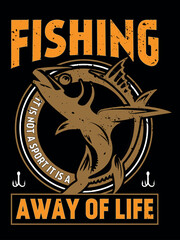 FISHING AWAY OF LIFE, FISHING T-SHIRT DESIGN (fishing t-shirt, vintage t-shirt design, vector design)