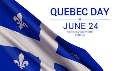 Vector banner design template with flag of Quebec province and text on a white background. Modern design for Quebec Day (Saint Jean Baptist Day. June 24th).