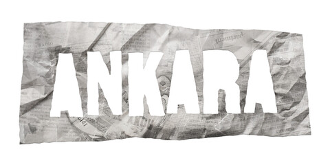 Ankara city name cut out of crumpled newspaper in retro stencil style isolated on transparent background