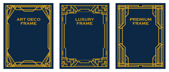 Naklejka na ściany i meble Art Deco frame set luxury frames banner label luxury wedding card . background with frame. vector illustration . create your designs with frame