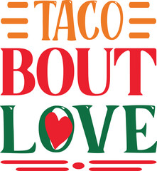 Taco Bout Love