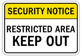 Obraz premium Restricted area warning sign and labels keep out
