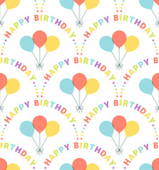 Seamless pattern with colorful Happy Birthday text and balloons. For wrapping paper, greeting cards, party supplies, scrapbooking, etc.