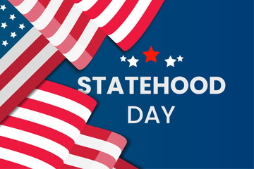 happy statehood day greeting card, banner with template text vector illustration.