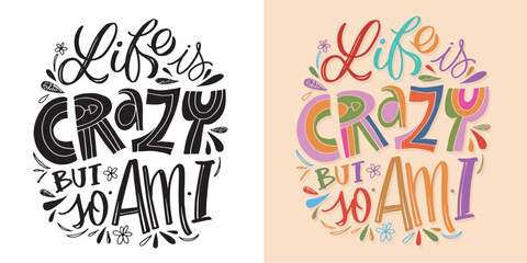 Cute hand drawn doodle lettering art. Lettering postcard, t-shirt design, tee print, mug print.