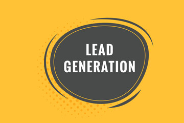 Lead Generation Button. Speech Bubble, Banner Label Lead Generation