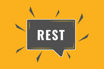 Rest Button. Speech Bubble, Banner Label Rest