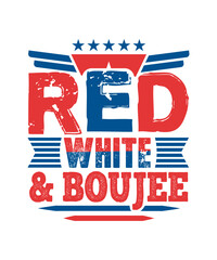 red white & boujee svg design