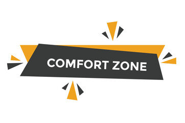 Comfort zone button web banner templates. Vector Illustration 
