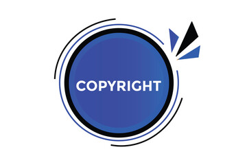Copyright button web banner templates. Vector Illustration 