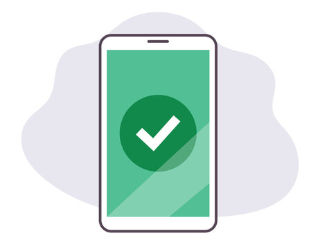 Smartphone Mobile Update Phone Checkmark Tick Accept Confirm Concept. Vector Graphic Design Illustration