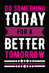 Always keep your mind on the goal. typography t shirt design.