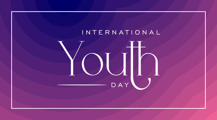 International Youth Day