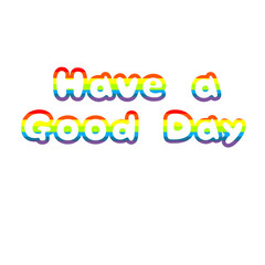 Have a good day