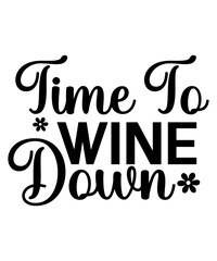 Wine Svg Bundle, Wine Svg, Alcohol Svg Bundle, Wine Glass Svg, Funny Wine Sayings Svg, Wine Quote Svg, Wine Cut Files, Files For Cricut,Wine Svg Bundle