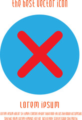 X mark vector icon eps 10. Remove symbol. Delete sign.