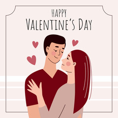 Greeting card for valentine's day. Loving couple in flat cartoon style. Vector illustration. Beautiful man and woman in an embrace on a date