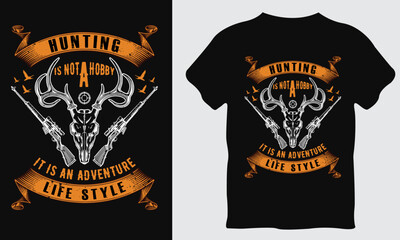 Hunting is a hobby, retro vintage vector hunting t-shirt design. Perfect for print items and bags, posters, cards, vector illustrations. Isolated on black background