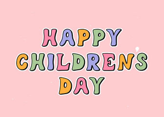 Happy international children's day in retro style. Colorful sticker banner for kids. Happy childhood concept