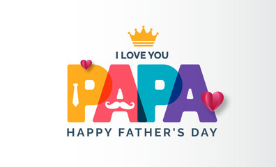 happy Father's Day background poster or banner design template celebrate in june. Promotion and shopping template for love papa styllish typography design. happy father's day poster, greetings card.