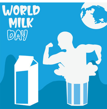 World Milk Day Glass Milk Bottle And Spilled Milk Vector Cartoon World Milk Day Illustration Man Power Icon World Milk Day Social Media Post Design 