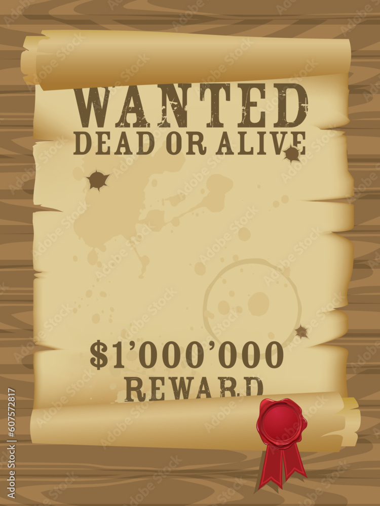 Poster wild west wanted poster. grouped for easy editing. more scroll illustrations in my portfolio.