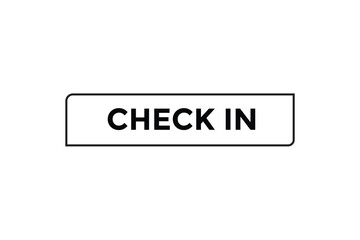 Obraz premium Check in button web banner templates. Vector Illustration