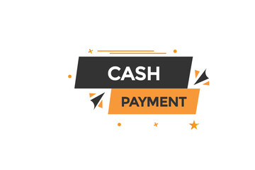 cash payment vectors, sign, level bubble speech cash payment
