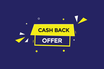 cash back offer vectors, sign, level bubble speech cash back offer
