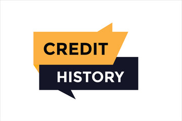 Credit history button web banner templates. Vector Illustration 
