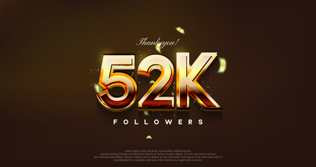 modern design with shiny gold color to thank 52k followers.