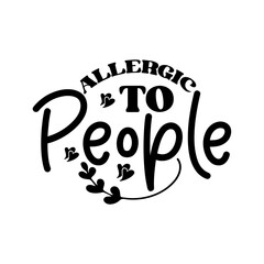 Allergic To People SVG