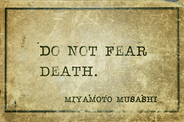 not fear death Musashi