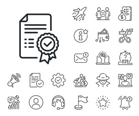 Verified document sign. Salaryman, gender equality and alert bell outline icons. Certificate line icon. Accepted or confirmed symbol. Certificate line sign. Spy or profile placeholder icon. Vector