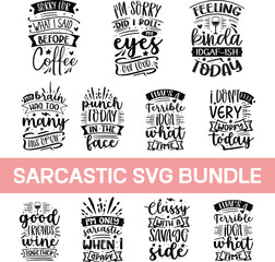 Funny quotes bundle svg, Sarcasm Svg Bundle, Sarcastic Svg Bundle, Sarcastic Sayings Svg Bundle, Sarcastic Quotes Svg, Silhouette, Cricut
