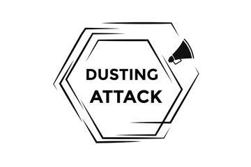 Dusting attack button web banner templates. Vector Illustration 
