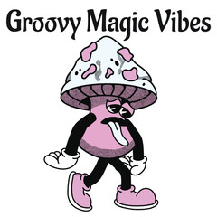 Groovy Magic Vibes With Mushroom Groovy Character design