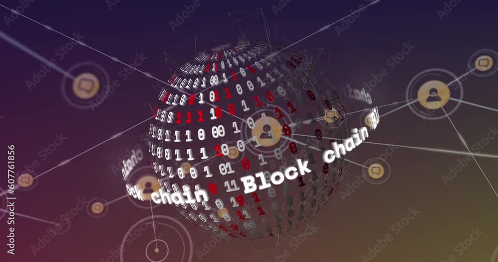Poster animation of network of digital icons and block chain text banner over globe with binary coding