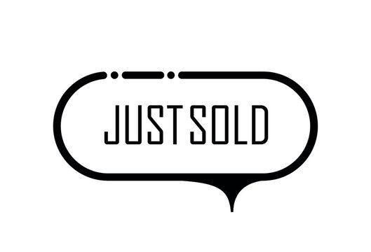 just sold sign on white background