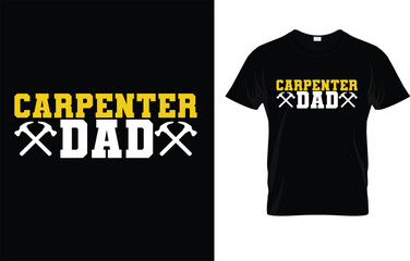Carpenter Dad T-Shirt