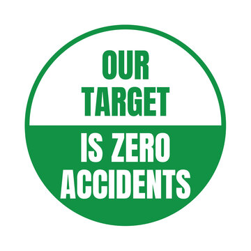 Our target is zero accidents symbol icon