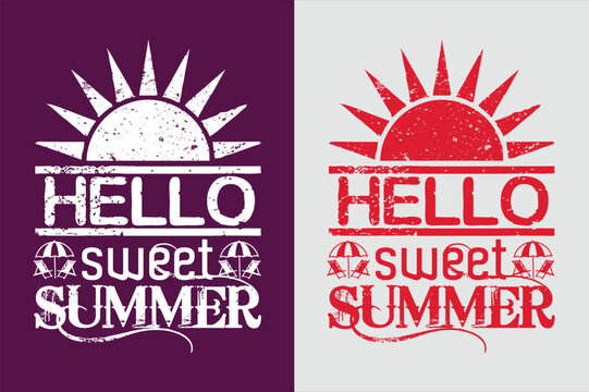 Hello Sweet Summer, Summer Vibes, Summer T- Shirt, Summer Vacation Shirt, Family Summer Shirt, Vacation Clothing, Beach Shirt, Summer Beach Png, Outdoor Shirt, Palm Tree 