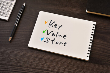 There is notebook with the word Key Value Store. It is as an eye-catching image.