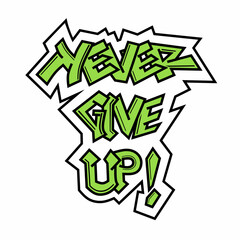 Vector illustration design of motivational word or slogan 