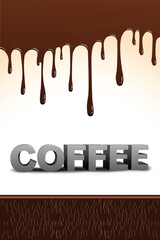 illustration of coffee text with dripping chocolate at the backdrop